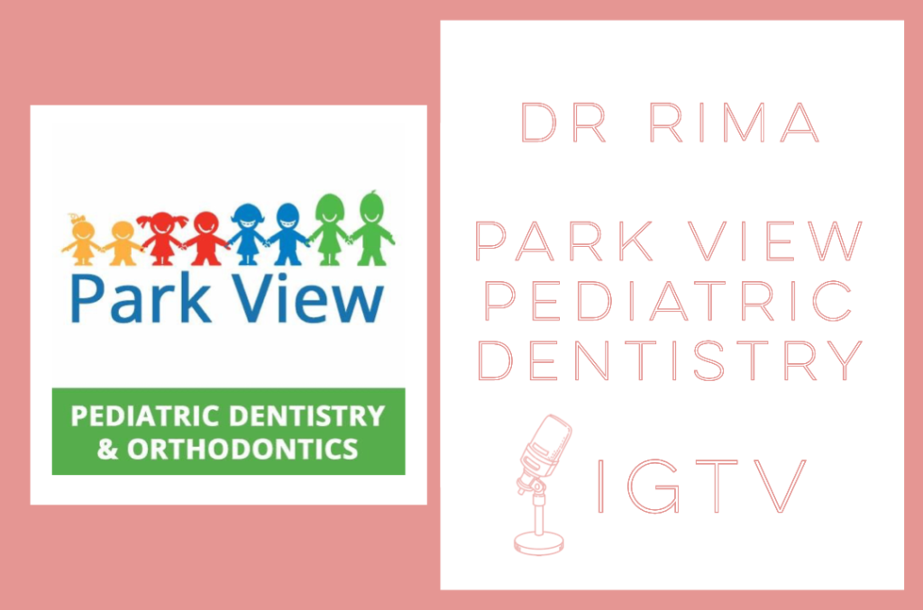 Instagram Live | Park View Pediatric Dentistry